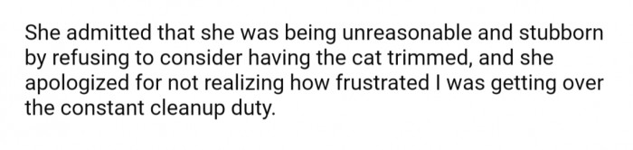 And his wife ended up admitting she was being unreasonable and apologized