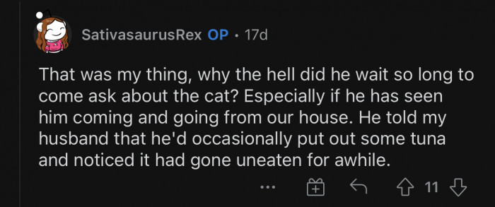The original owner didn't care about his cat that much.