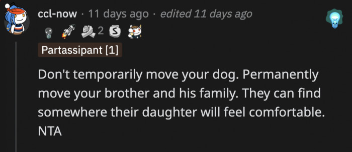 This is the solution: it's not the dog that should move, it's the brother's family.