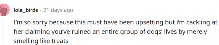 Yes, some people just adore causing pain by having treats...