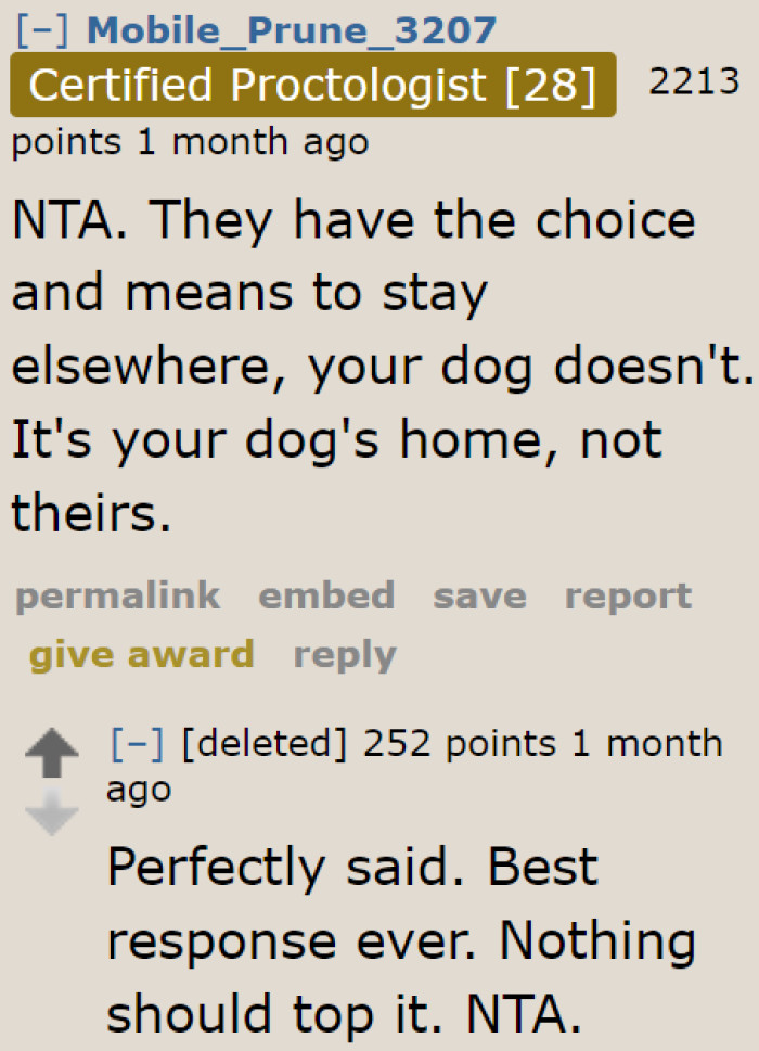 Why do they feel entitled to the OP's home? It's not like they're contributing anything to her.