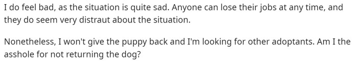 OP feels bad but wants to know if they are required to give the dog back.