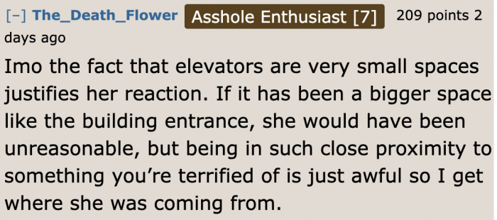 Being in a small space might have intensified her fear.