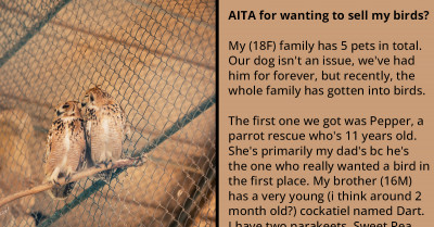 Teen Wants To Sell Birds Forced On Her By Family, Father Won't Let Her