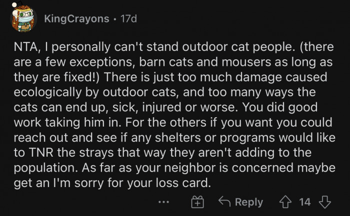 Outdoor cats cause ecological damage.