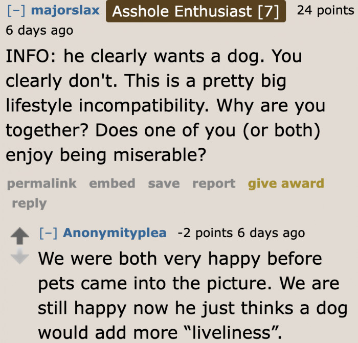 The situation is making them miserable.