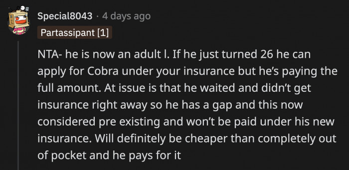 OP's son has another option he can look into if he ever stops blaming OP for his mistake