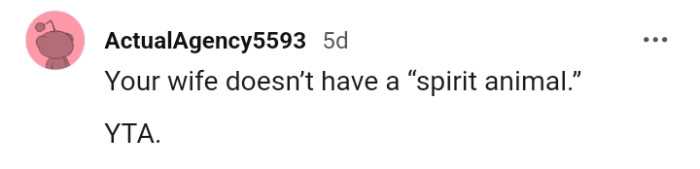 This Redditor doesn't agree that it has anything to do with spirit animals