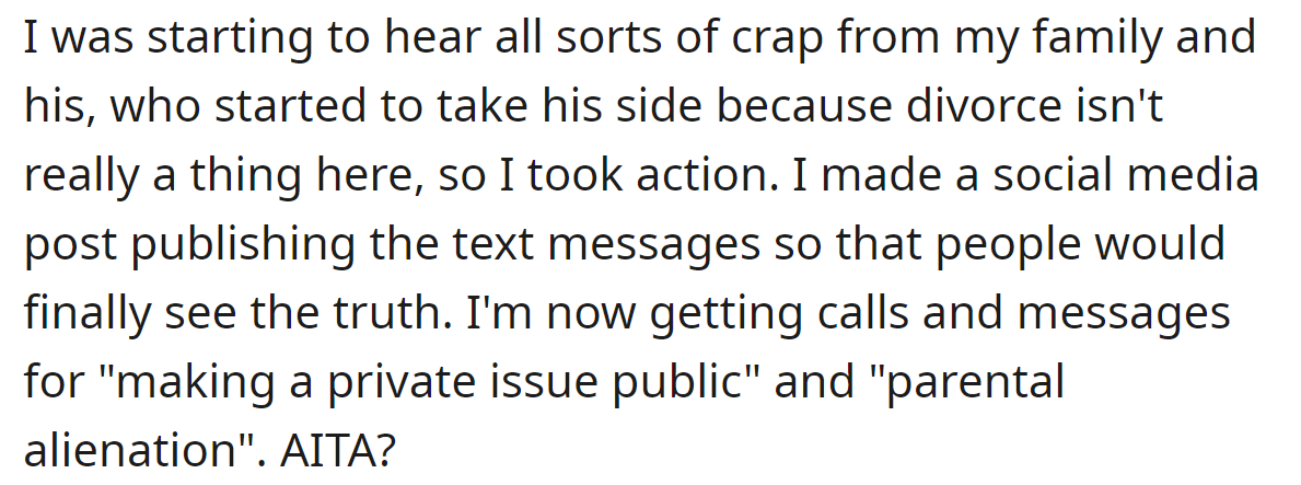 So, when their families started to blame the OP, she told them the truth: