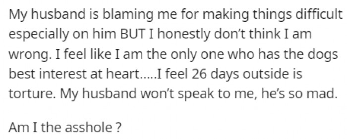 Her husband was mad at her for making things hard, so she turned to Reddit.