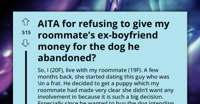 Lady Tagged Selfish By Roommate's Ex-Boyfriend For Refusing To Pay Him For Dog He Abandoned