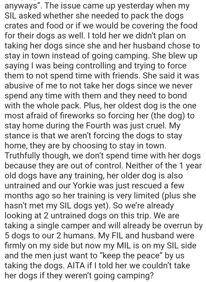They're already looking at two untrained dogs on this trip, and they're taking a single camper, which is five dogs to two humans.