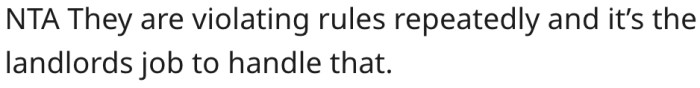10. The landlord needs to intervene.