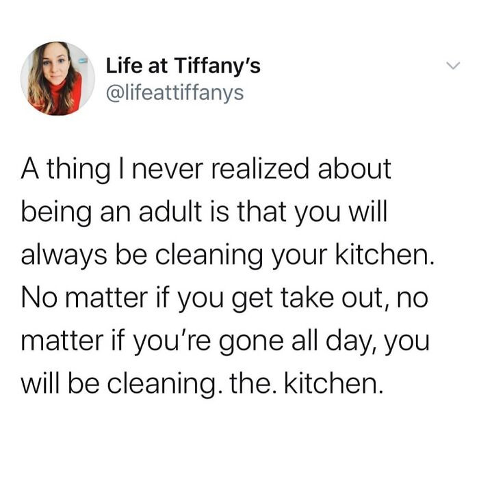 32. Always cleaning the kitchen