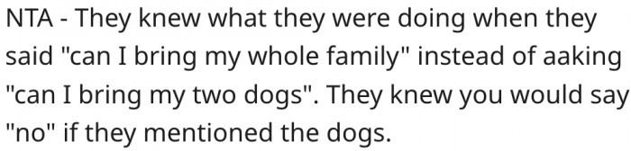 10. He knew he'd turn him down if he mentioned the dog.