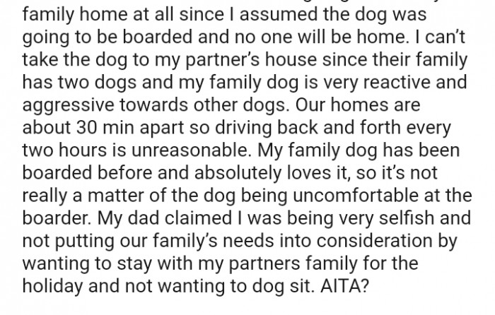 It’s not really a matter of the dog being uncomfortable at the boarder