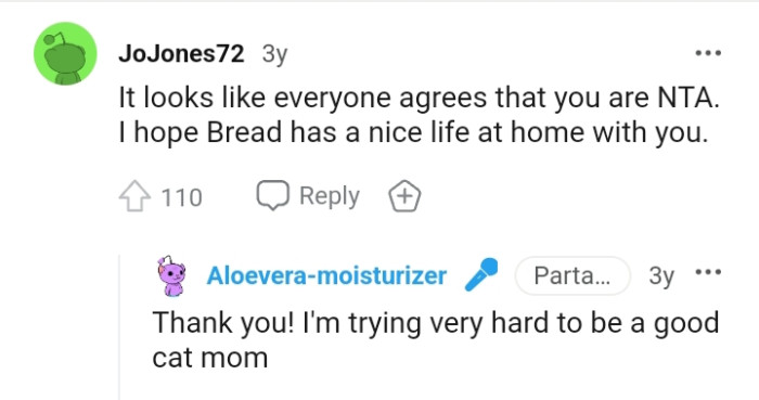 Bread has a nice life at home with you
