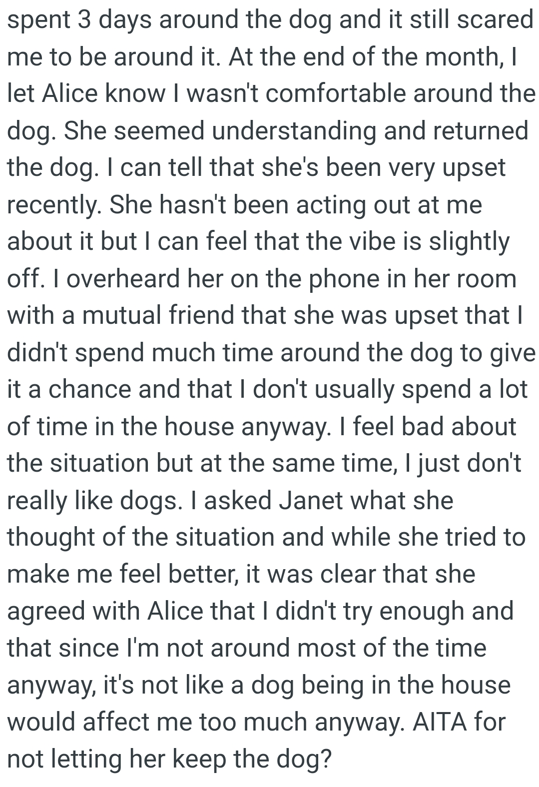 While she tried to make the OP feel better, it was clear that she agreed with their other roommate