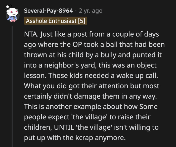 OP definitely taught those kids a lesson they won't forget