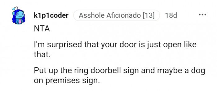 13. Why is the door just open like that?