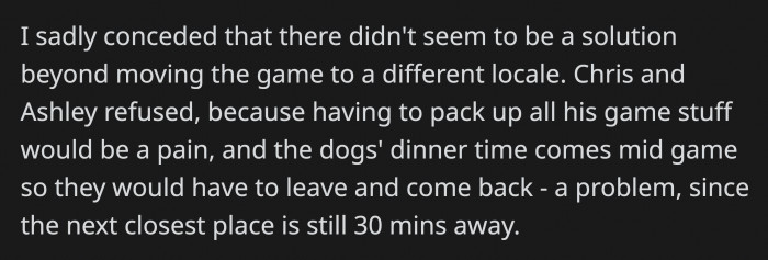 When They Tried to Think of a Compromise to Move the Game to a Different Place, the Couple Said It Wouldn't Work Out