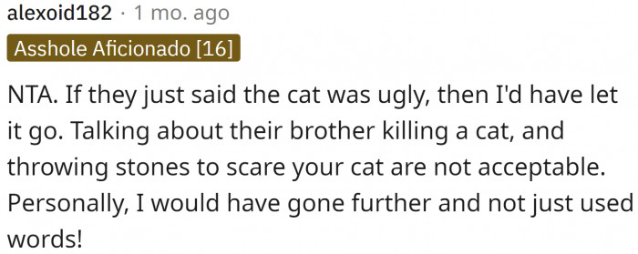 Others would have reacted worse than what the original poster did.