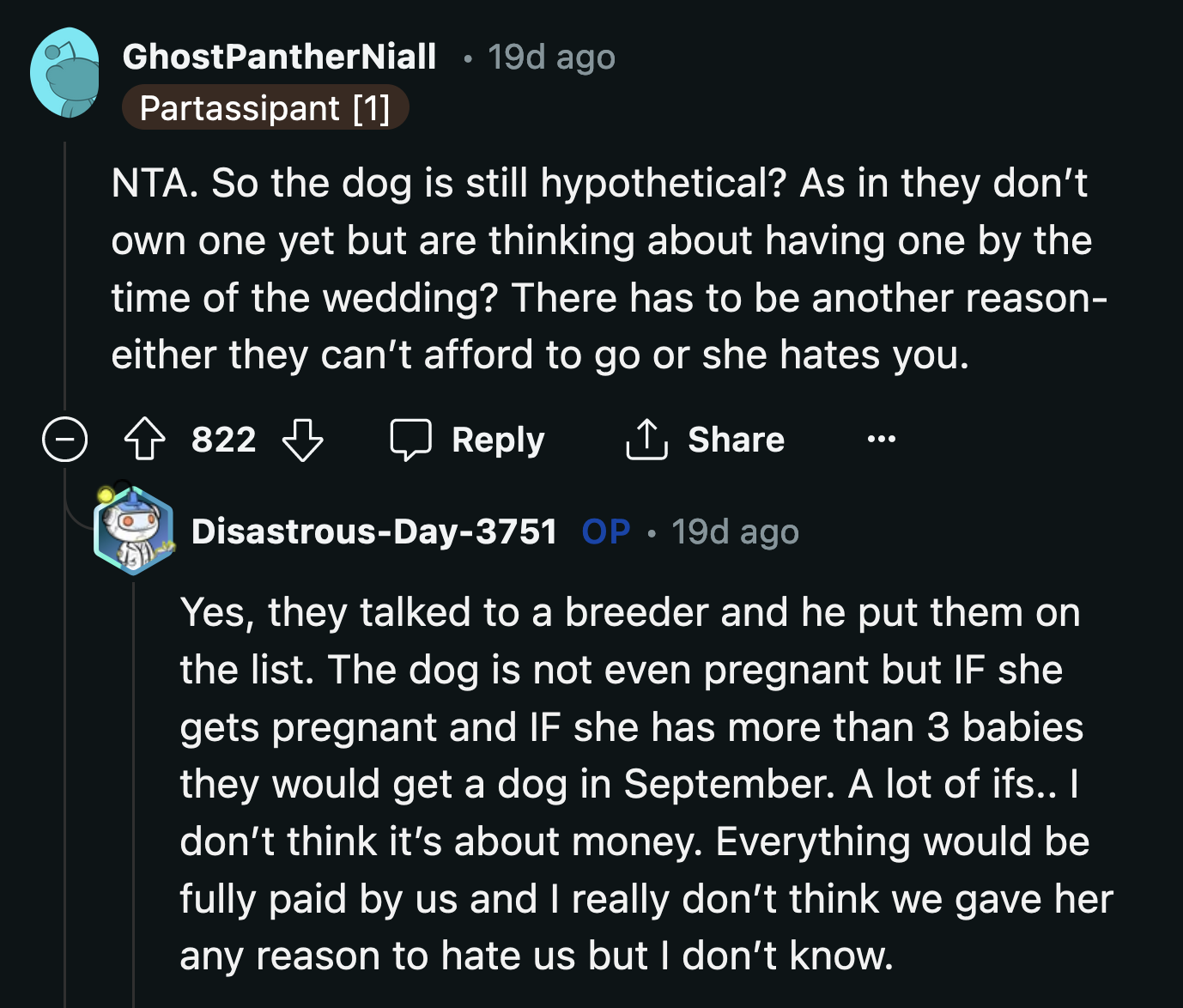 The dog is hypothetical and irrelevant. Courtney is merely using the dog as a tool to test Mike's loyalty to her.