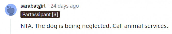6. What the roommate is doing is straight up neglect and is a legit reason to call animal services