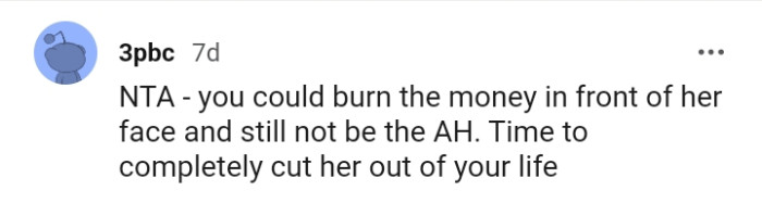 Time to completely cut her out of your life