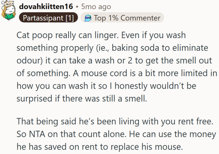 Sure, the scent might be stubborn, but so is he—especially when it comes to not paying rent.