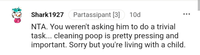 Cleaning dog poop is pretty pressing and important.