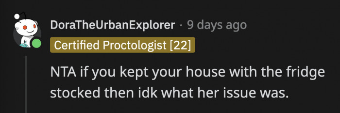 She probably wanted to get what she could from the situation since OP owed her one