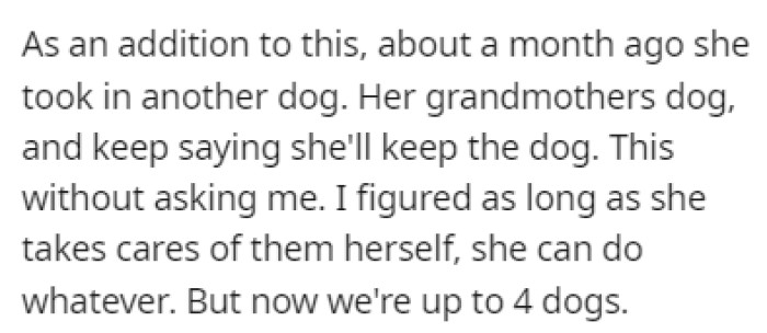 To make the situation even more complex, the girlfriend adopted another dog about a month ago